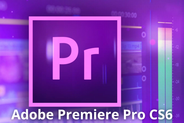 Premiere Pro CS6