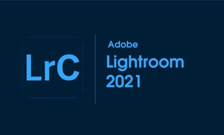 Lightroom Classic 2021