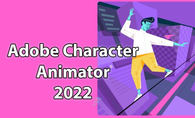 Download Adobe Character Animator 2022