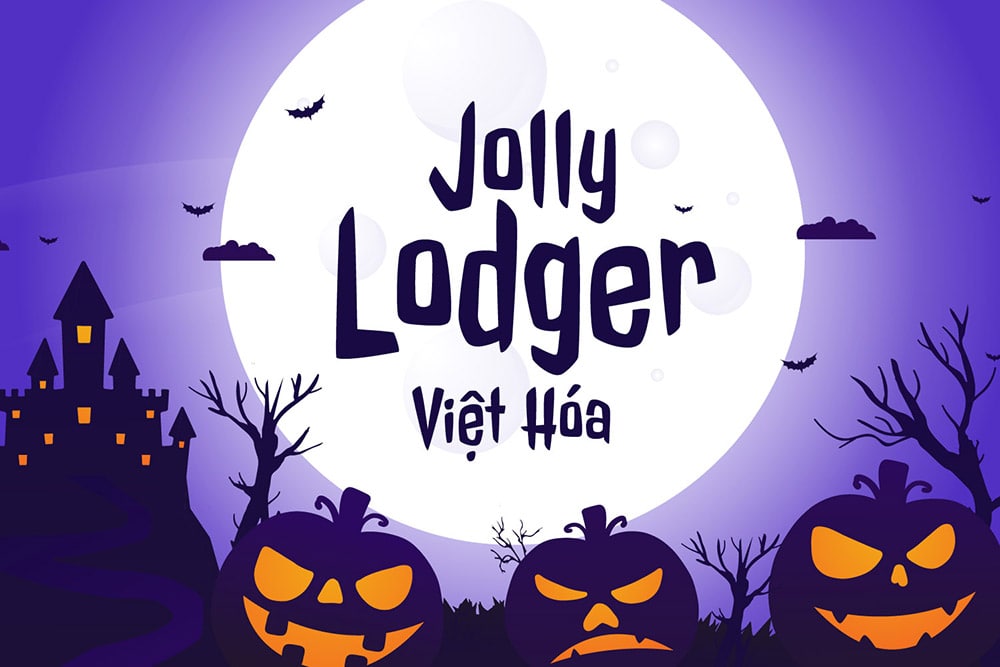 Tải DVN Jolly Lodger Việt hóa
