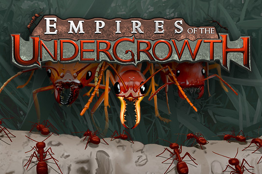 Tải Empires of the Undergrowth