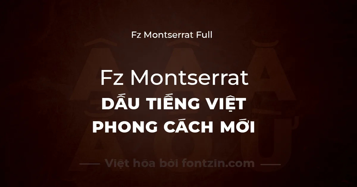 Font Montserrat Việt Hóa