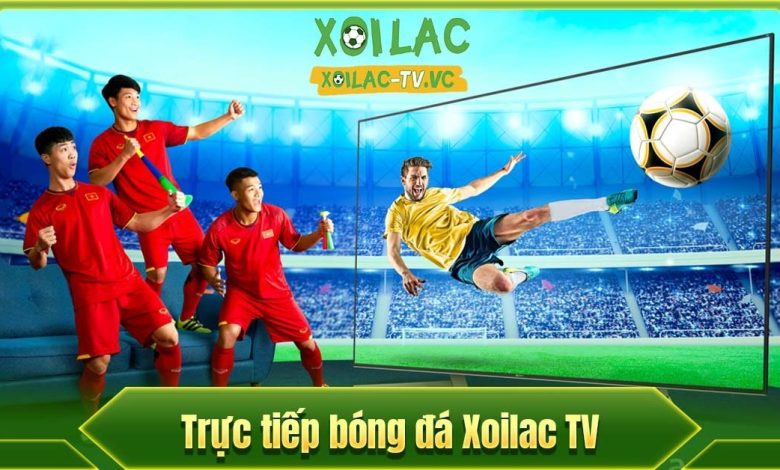 Những thông tin thú vị về kênh trực tiếp bóng đá Xoilac TV